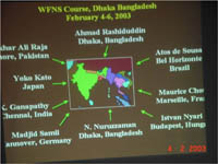 WFNS Course, Dhaka, Bangladesh, Feb 4-6,2003
